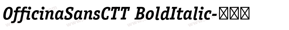 OfficinaSansCTT BoldItalic字体转换
